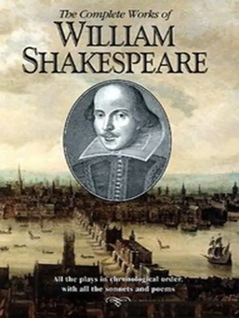Обложка книги «The Complete Works of William Shakespeare» — William Shakespeare, классика, уровень C2